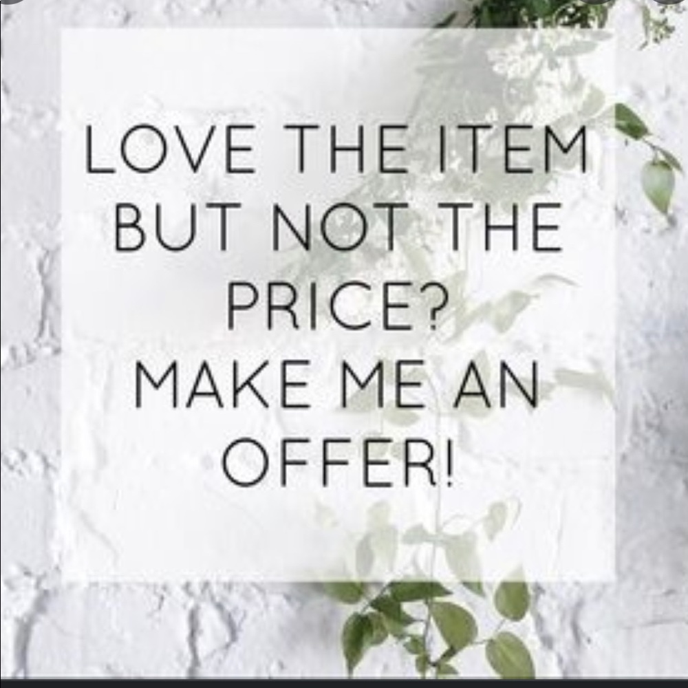 Make me an offer!!